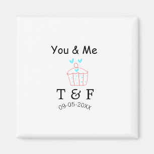 You and me love cup cake red valentine's day name magnet
