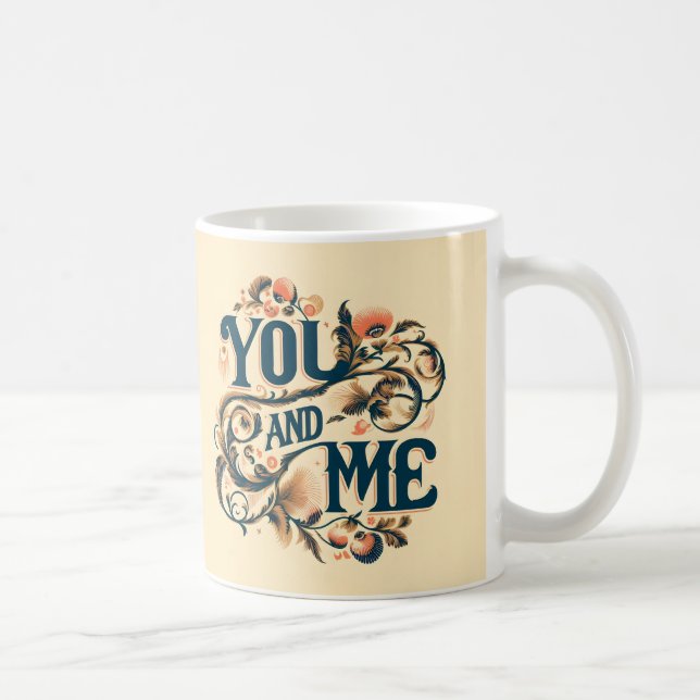 You and Me: Sip peace Coffee Mug (Right)