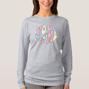 You and Me T-Shirt