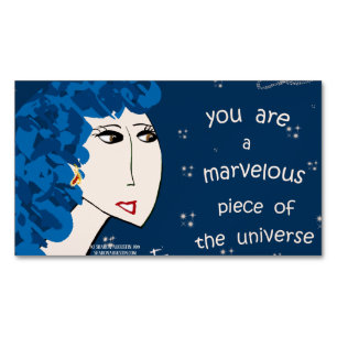 YOU ARE A MARVELOUS PIECE OF THE UNIVERSE - PKG 25 Magnetic BUSINESS CARD