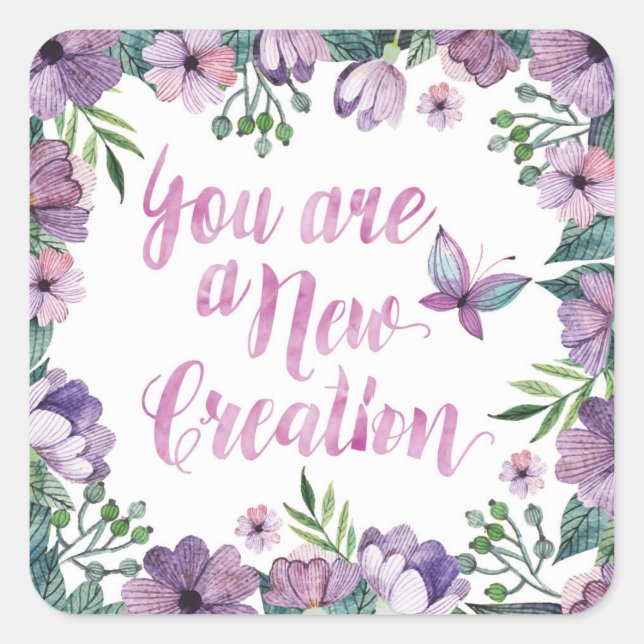 You Are a New Creation Stickers (Front)