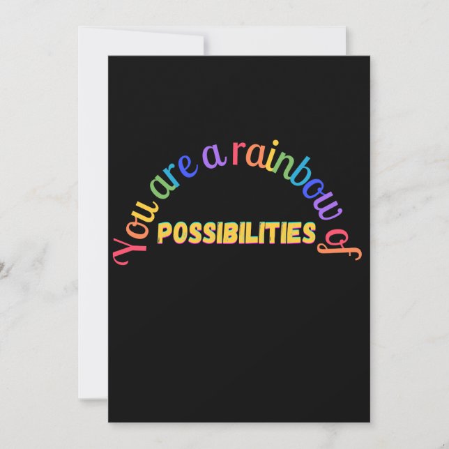 You are a rainbow of possibilities announcement (Front)