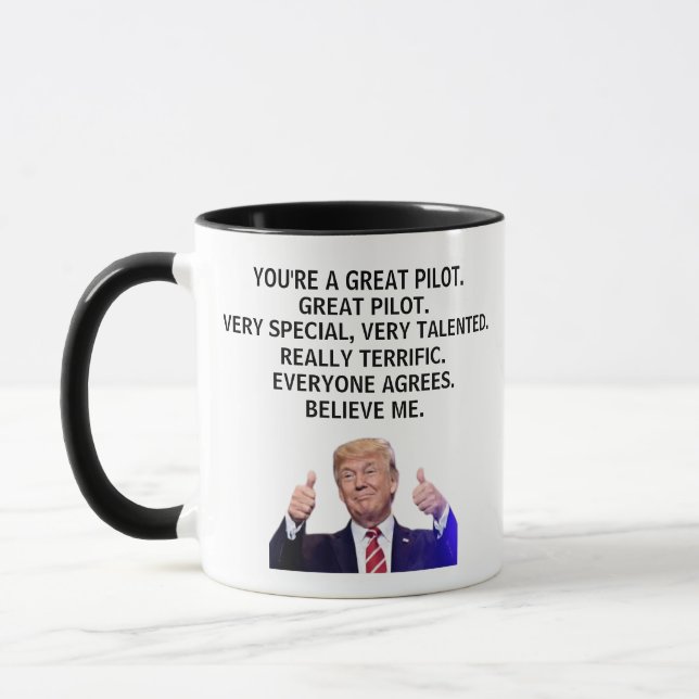 You are a Really Great Pilot,funny Trump Mug (Left)
