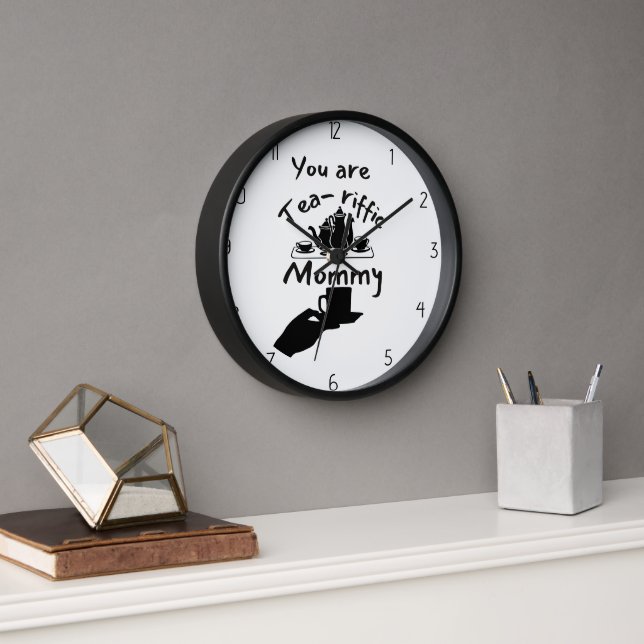 you are a terrific mum clock (Office)