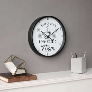 you are a terrific mum clock