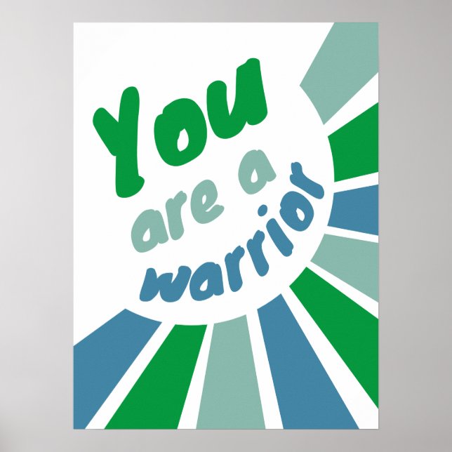 You are a Warrior positive affirmation poster (Front)