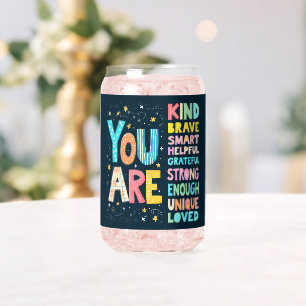 You Are Affirmations Bright Hand Lettering Can Glass