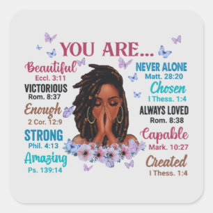 You Are African Melanin Black Woman SIsta Square Sticker