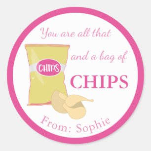 You Are All That & A Bag Of Chips Funny Valentine Classic Round Sticker