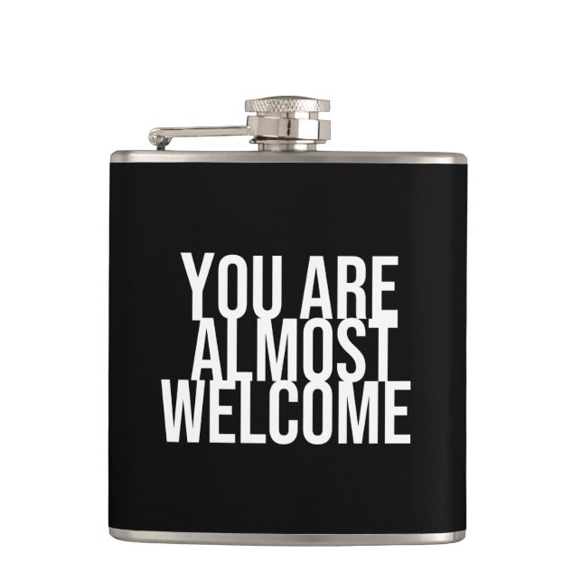 You are almost welcome hip flask (Front)