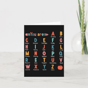 You Are Alphabet Learn Abcs Inspiration Teacher Ap Card