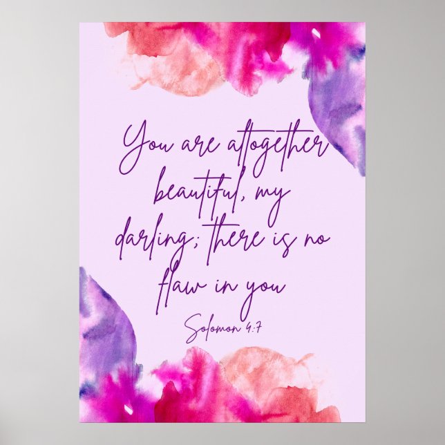 "You are altogether beautiful" bible verse  Poster (Front)