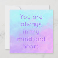 You Are Always in My Mind & Heart Pastel Card