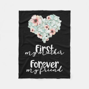 You Are Always My Mother And I Love You Forever Fleece Blanket