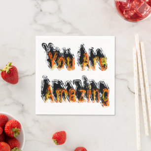 You Are Amazing Abstract Napkin