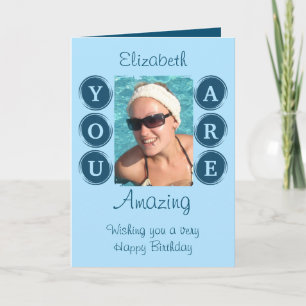 You are amazing add photo name blue birthday card