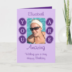You are amazing add photo name purple birthday card
