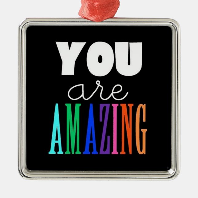 **YOU ARE AMAZING** CHRISTMAS ORNAMENT (Front)
