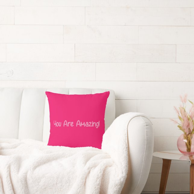 You Are Amazing! Cushion (Couch)