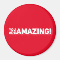 You Are Amazing!