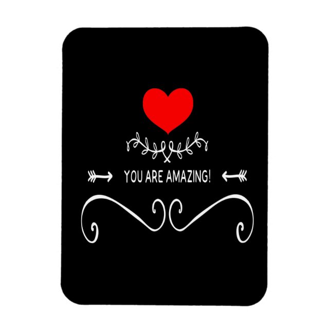 You Are Amazing!   Magnet (Vertical)