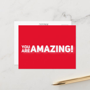 You Are Amazing! Postcard