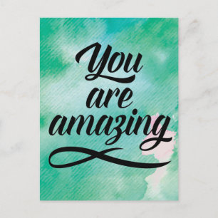 You Are Amazing Postcard