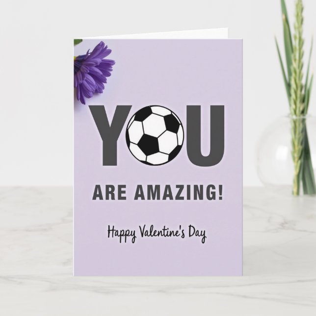 You Are Amazing Soccer Valentine Card (Front)