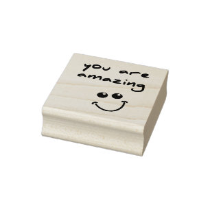 You are amazing! - wood art stamp