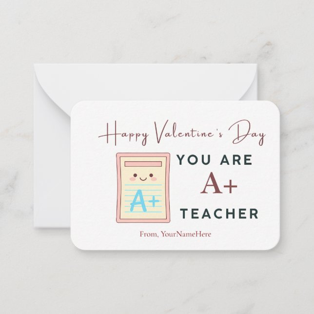 You Are an A+ Teacher Valentine Card (Front)