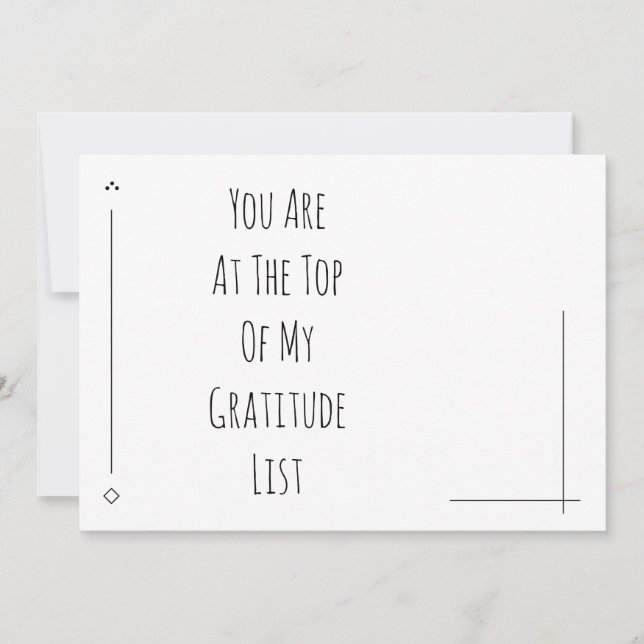 You Are At The Top Of My Gratitude List (Front)