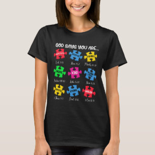 You Are Autism Awareness Puzzle Bible Verses Chris T-Shirt