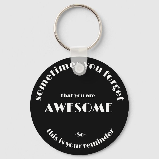 You Are Awesome Keychain - Customisable Gift (Front)