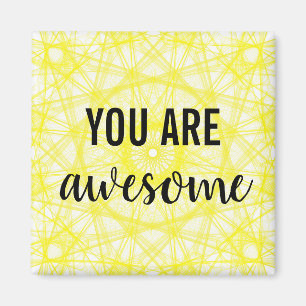 You are awesome magnet