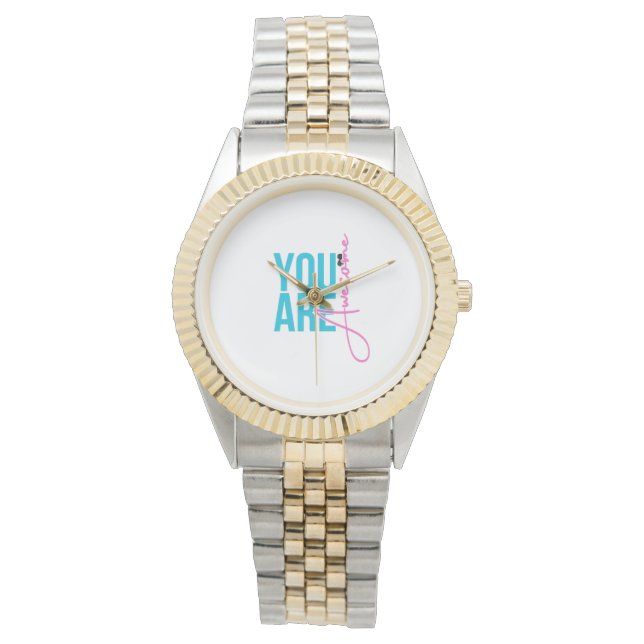 You Are Awesome – Motivational  Watch (Front)