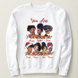 You Are.. Basic Sweatshirt