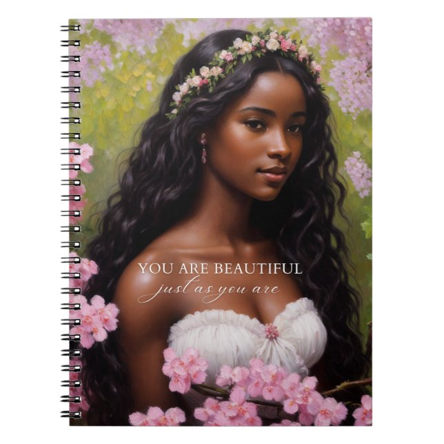 You Are Beautiful Black Woman Pink Flowers Notebook (Front)