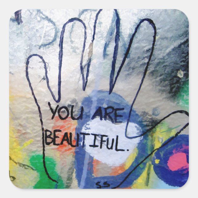 You Are Beautiful Graffiti Square Sticker (Front)