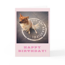 YOU ARE BEAUTIFUL • HAPPY BIRTHDAY! (pink)