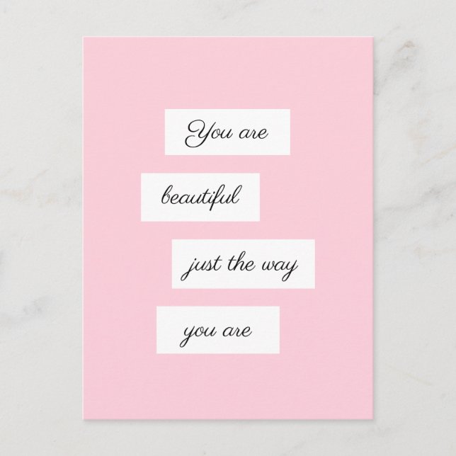 You Are Beautiful Just The Way You Are Postcard (Front)