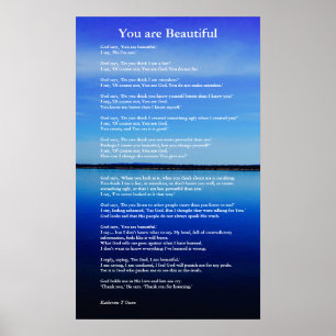 You are beautiful, spiritual poem about god's love poster