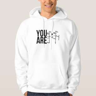 You are Beautifully and Wonderfully made T-Shirt Hoodie