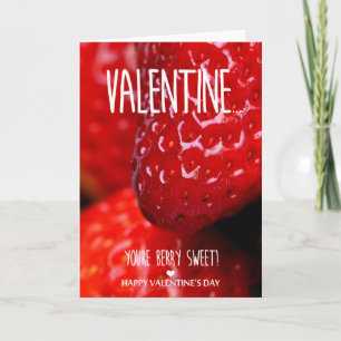 You are berry sweet Valentine's Day Holiday Card