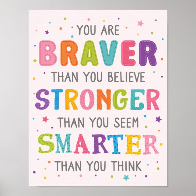 You Are Braver Stronger Smarter Classroom Poster (Front)