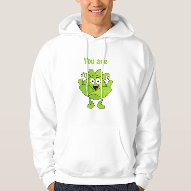 you are cabbage hoodie (Front)
