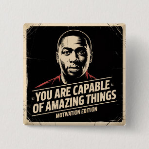 You Are Capable Of Amazing Things 15 Cm Square Badge