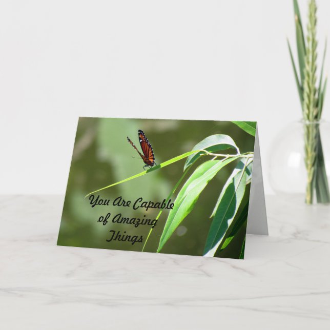 You Are Capable of Amazing Things - Monarch Card (Front)