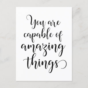 You are capable of amazing things postcard