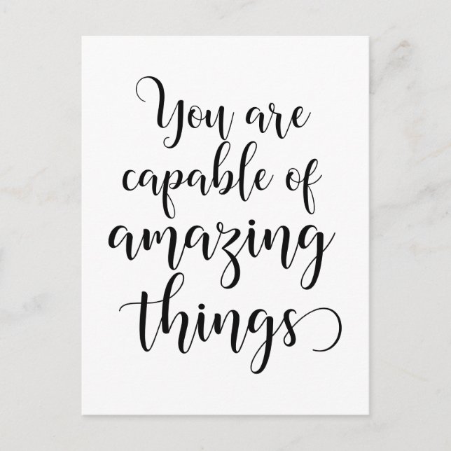 You are capable of amazing things postcard (Front)