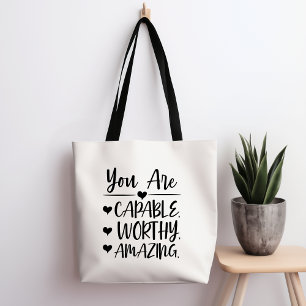 You Are Capable Worthy Amazing Tote Bag